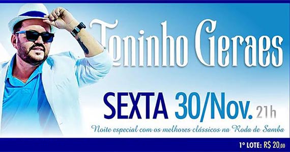 Toninho Geraes chega à Vila do Samba para animar o público Eventos BaresSP 570x300 imagem