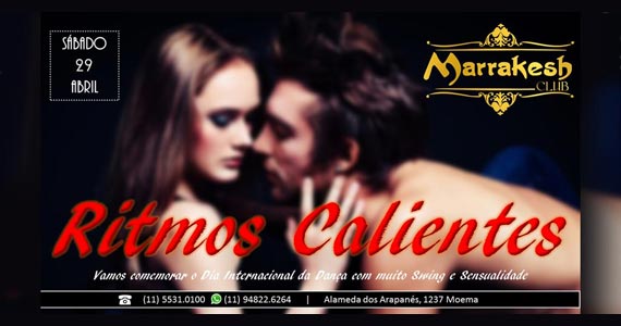 Ritmos calientes comemora o Dia Internacional da Dança no Marrakesh Club Eventos BaresSP 570x300 imagem