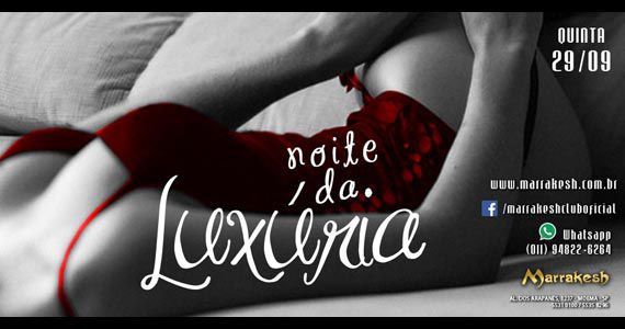 Marrakesh Club recebe a Noite da Luxúria para esquentar a quinta-feira com muito swing