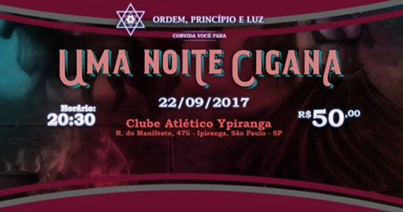 Mergulhe na atmosfera de magia e divirta-se com Uma noite Cigana no Clube Atlético Ypiranga Eventos BaresSP 570x300 imagem
