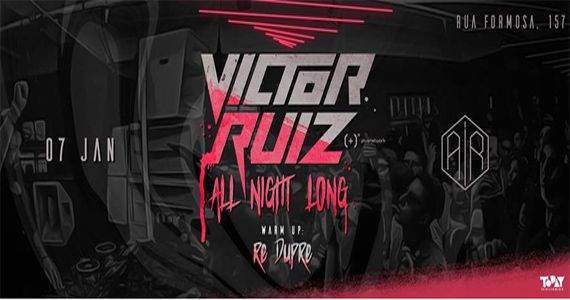 Dj Victor Ruiz All Night Long no Air Rooftop