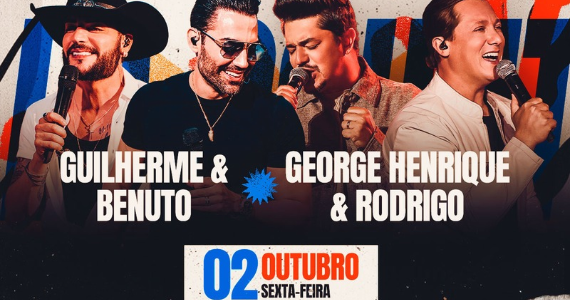 Guilherme & Benuto e George Henrique & Rodrigo se encontram no Villa Country