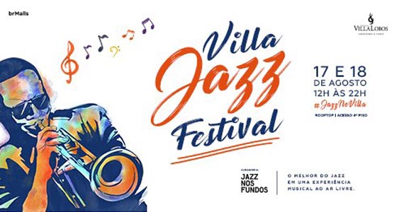 Villa Jazz Festival realiza música ao ar livre do Shopping VillaLobos