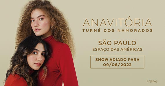 Anavitória se apresenta no Espaço Unimed com a Turnê dos Namorados