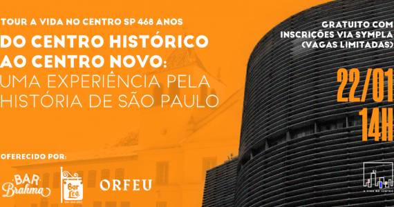 Bar Brahma promove tour do Centro Histórico ao Centro Novo no aniversário de São Paulo Eventos BaresSP 570x300 imagem