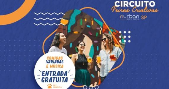 1ª Edição do Circuito de Feiras Criativas Nurban Santa Cecília será realizada nos próximos  dois finais de semana