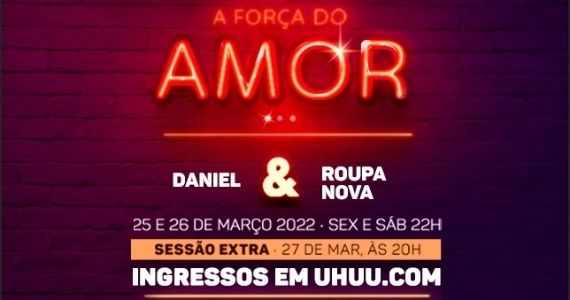 Daniel e Roupa Nova no Espaço das Américas