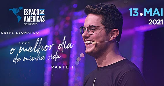 Pastor Deive Leonardo volta ao Espaço das Américas Pastor Deive Leonardo volta ao Espaço das Américas
