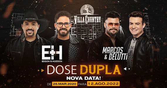 Villa Country recebe show das duplas Edson & Hudson e Marcos & Belutti