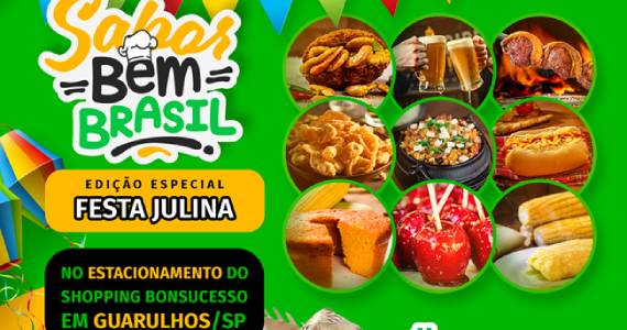 Festival Sabor Bem Brasil com tema Festa Julina em Guarulhos Eventos BaresSP 570x300 imagem