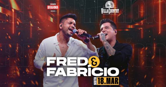 Villa Country recebe show da dupla Fred & Fabrício Villa Country recebe show da dupla Fred & Fabrício