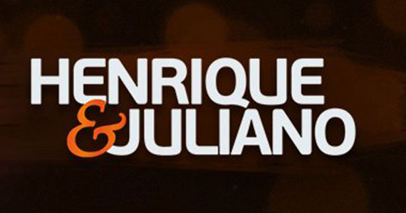 Nosso After Lounge recebe show da dupla Henrique & Juliano