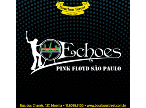 Echoes Pink Floyd no Bourbon Street Eventos BaresSP 570x300 imagem