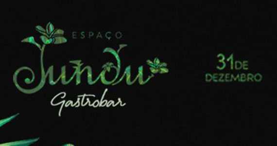 Réveillon Jundu com open bar e open food premium no Espaço Jundu