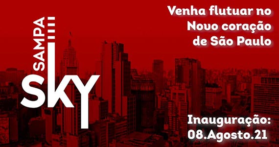 Sampa Sky é o novo ponto turístico de São Paulo