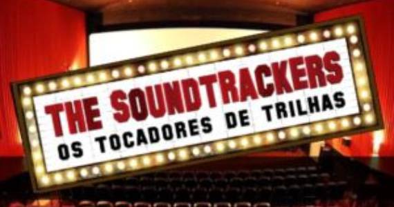 The Soundtrackers, Do Cinema para a Pista de Dança, no Bourbon Street  