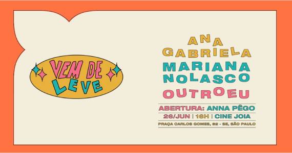 Festival Vem de Leve no Cine Joia