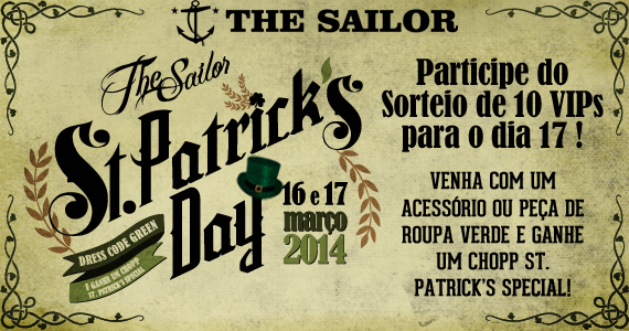 Promoção de Chopp Verde no dia de St. Patrick's no The Sailor
