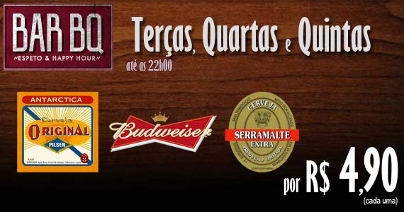 Original, Budweiser e Serra Malte por R$ 4,90 no Bar BQ Moema!!!