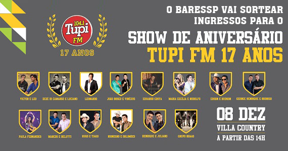 Ingressos para o Show de 17 Anos da Tupi FM no Villa Country 
