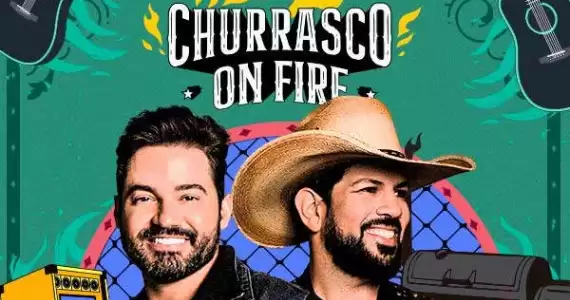Churrasco on Fire - Fernando e Sorocaba na UZNA