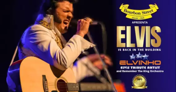 Elvis Tribute By Elvinho no Bourbon Street