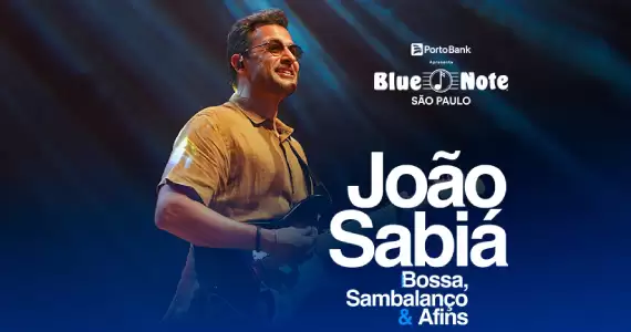 João Sabiá - Bossa, Sambalaço e afins no Blue Note São Paulo