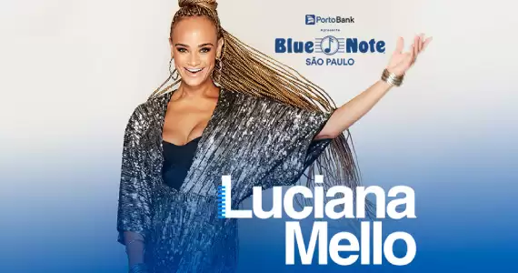 Luciana Mello no Blue Note São Paulo