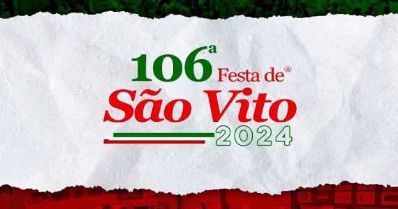Eventos BaresSP 106ª Edição da Festa de São Vito na Associação São Vito Mártir
